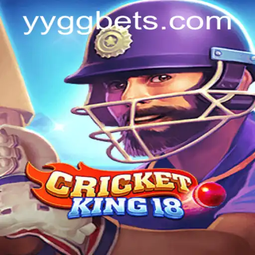 CricketKing18: Unveiling the Thrilling World of YYGG